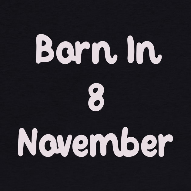 Born In 8 November by Fandie